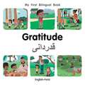 My First Bilingual Book-Gratitude (English-Farsi)