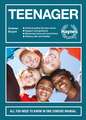 Teenager – All you need to know in one concise manual