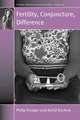 Fertility, Conjuncture, Difference