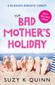 The Bad Mother's Holiday, Volume 3