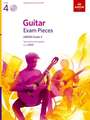 Guitar Exam Pieces from 2019, ABRSM Grade 4, with CD: Selected from the syllabus starting 2019