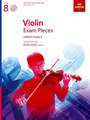 Violin Exam Pieces 2020-2023, ABRSM Grade 8, Score, Part & CD: Selected from the 2020-2023 syllabus