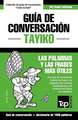 Guía de Conversación Español-Tayiko y diccionario conciso de 1500 palabras