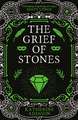 The Grief of Stones: The Cemeteries of Amalo Book 2