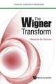 WIGNER TRANSFORM, THE