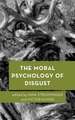 Moral Psychology of Disgust