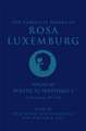 The Complete Works of Rosa Luxemburg Volume III