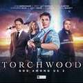 Morgan, L: Torchwood: God Among Us Part 2