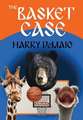 The Basket Case (Octavius Bear Book 9)