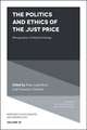 The Politics and Ethics of the Just Price – Ethnographies of Market Exchange