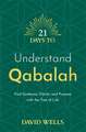 21 Days to Understand Qabalah