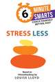 Stress Less