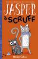 Jasper and Scruff