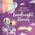 My First Treasury of Goodnight Stories