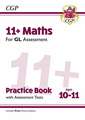 11+ GL Maths Practice Book & Assessment Tests - Ages 10-11 (with Online Edition)