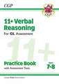 11+ GL Verbal Reasoning Practice Book & Assessment Tests - Ages 7-8 (with Online Edition): superb eleven plus preparation from the revision experts