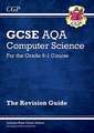 New GCSE Computer Science AQA Revision Guide includes Online Edition, Videos & Quizzes