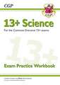 13+ Science Exam Practice Workbook for the Common Entrance Exams