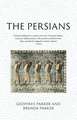 The Persians: Lost Civilizations