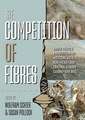 The Competition of Fibres