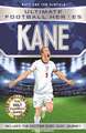 Ultimate Football Heroes: Kane (Goal Machines 4)