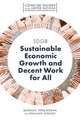 SDG8 – Sustainable Economic Growth and Decent Work for All