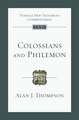 Colossians and Philemon – An Introduction and Commentary