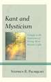 KANT AND MYSTICISM CRITIQUE ACB