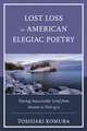 Komura, T: Lost Loss in American Elegiac Poetry