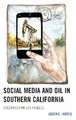 Jarvis, J: Social Media and Oil in Southern California