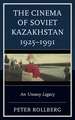 Cinema of Soviet Kazakhstan 1925-1991