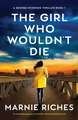 The Girl Who Wouldn't Die