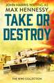 Take or Destroy: The WWII Collection