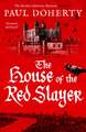 The House of the Red Slayer