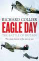 Eagle Day: The Battle of Britain