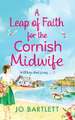 A Leap of Faith For The Cornish Midwife