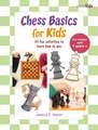 Chess Basics for Kids: 35 fun activities to learn how to win
