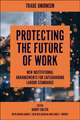 Protecting the Future of Work