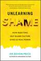 Unlearning Shame: How Rejecting Self-Blame Culture Gives Us Real Power