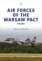 Air Forces of the Warsaw Pact: Poland