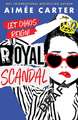 Royal Scandal