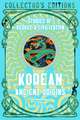 Korean Ancient Origins: Stories of People & Civilization