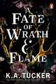 A Fate of Wrath and Flame