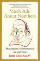 Much Ado About Numbers