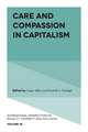 Care and Compassion in Capitalism