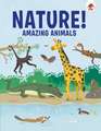 Amazing Animals