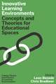 Innovative Learning Environments