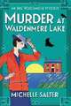 Murder at Waldenmere Lake