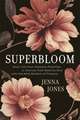 Superbloom