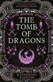 Tomb of Dragons: The Cemeteries of Amalo Book 3